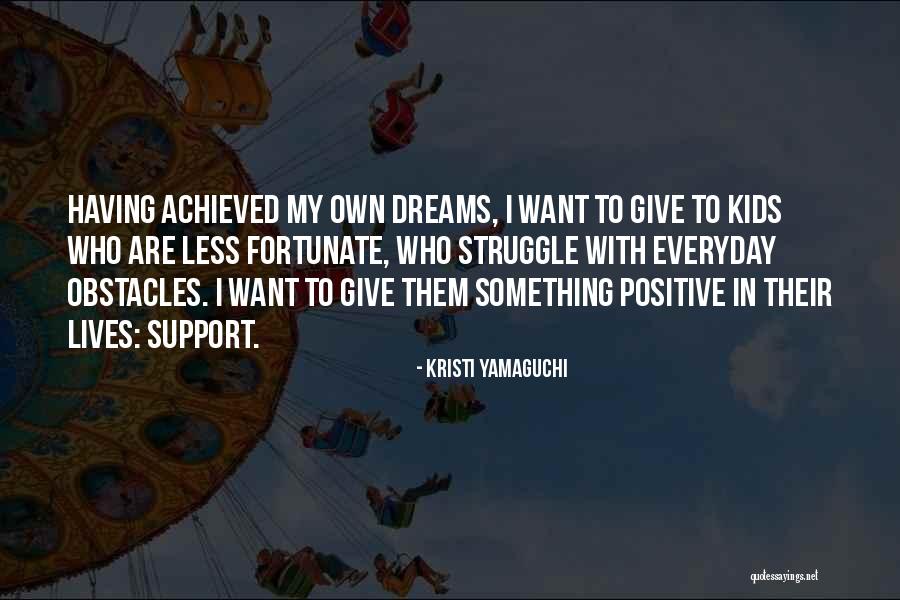 Something Achieved Quotes By Kristi Yamaguchi Something Achieved Quotes By Kristi Yamaguchi