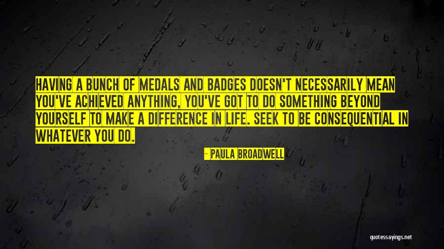 Something Achieved Quotes By Paula Broadwell Something Achieved Quotes By Paula Broadwell