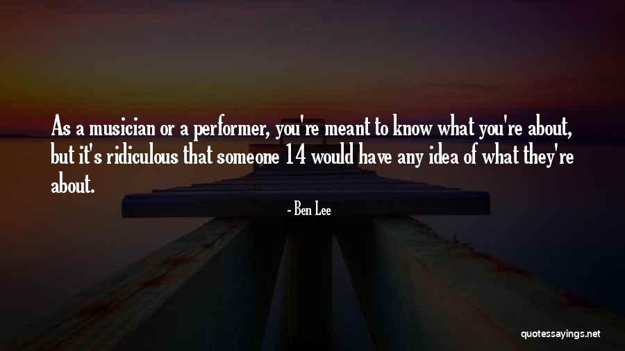 Something Are Just Not Meant To Be Quotes By Ben Lee Something Are Just Not Meant To Be Quotes By Ben Lee