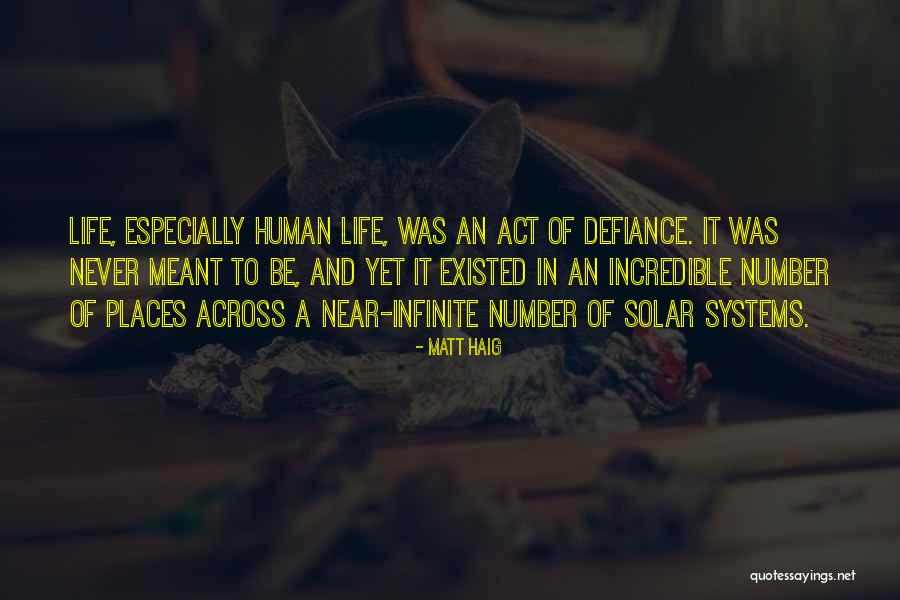 Something Are Just Not Meant To Be Quotes By Matt Haig Something Are Just Not Meant To Be Quotes By Matt Haig