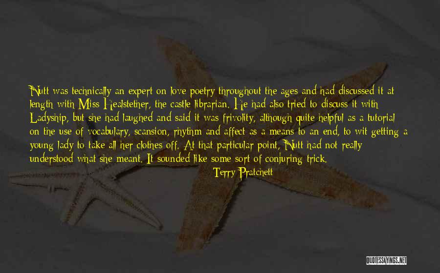 Something Are Just Not Meant To Be Quotes By Terry Pratchett Something Are Just Not Meant To Be Quotes By Terry Pratchett
