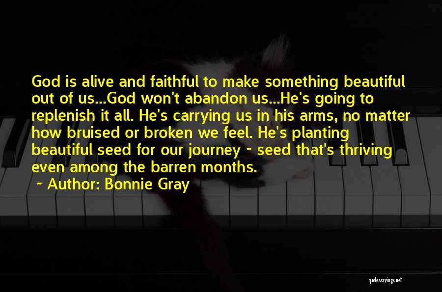 Something Beautiful For God Quotes By Bonnie Gray