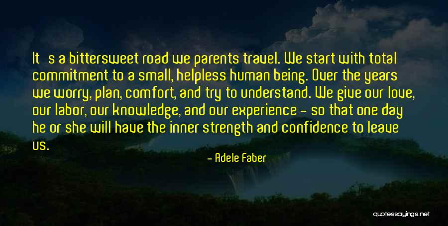 Something Being Bittersweet Quotes By Adele Faber Something Being Bittersweet Quotes By Adele Faber