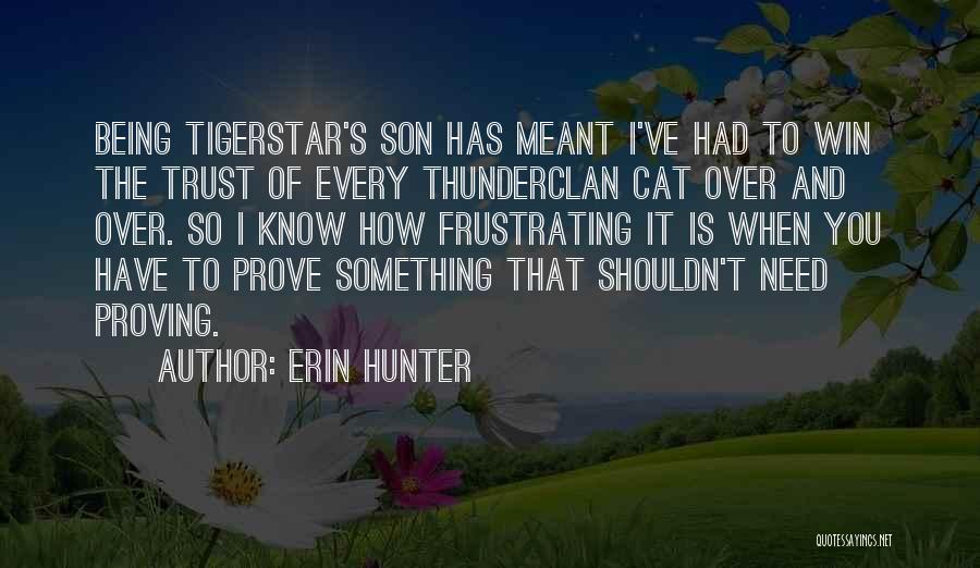 Something Being Over Quotes By Erin Hunter