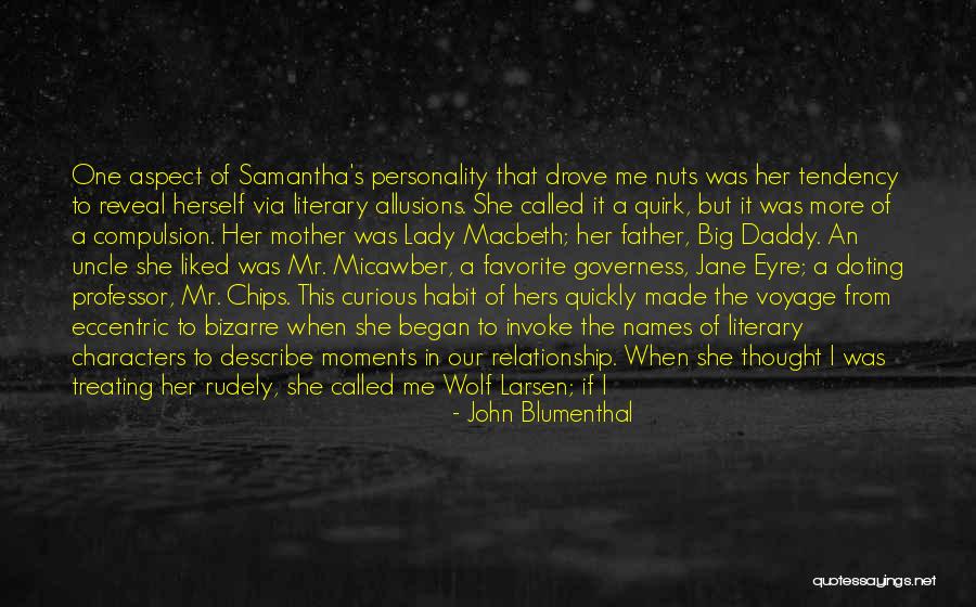 Something Being Yours Quotes By John Blumenthal Something Being Yours Quotes By John Blumenthal