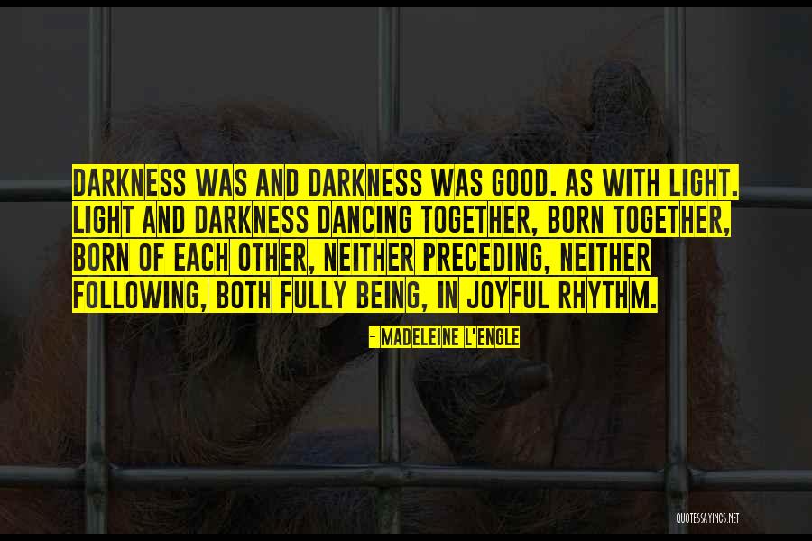Something Being Yours Quotes By Madeleine L'Engle Something Being Yours Quotes By Madeleine L'Engle