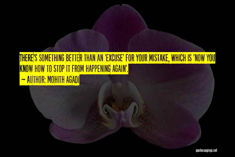 Something Better For You Quotes By Mohith Agadi