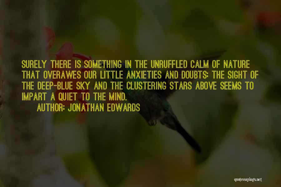 Something Blue Quotes By Jonathan Edwards