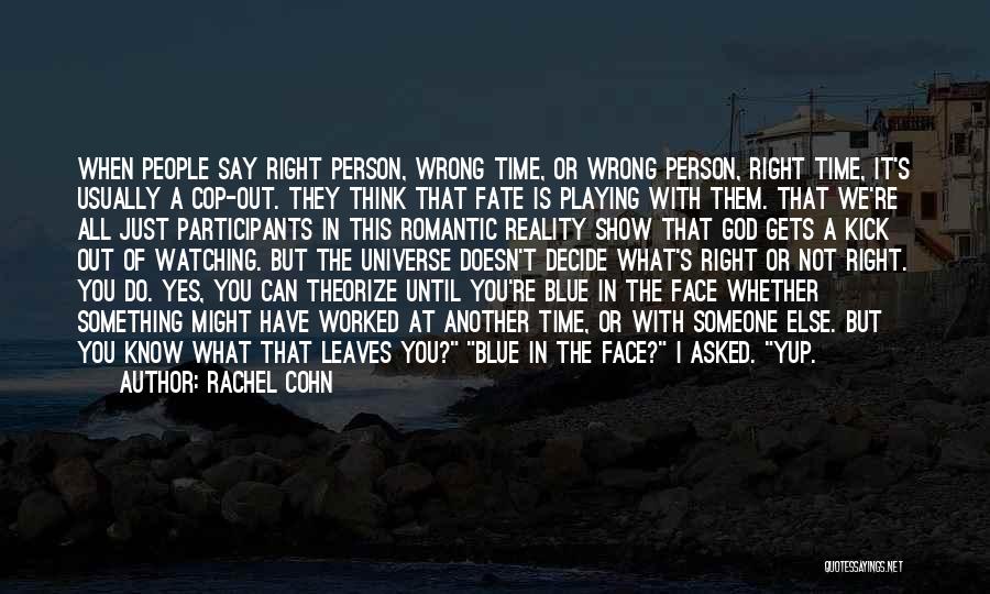 Something Blue Quotes By Rachel Cohn