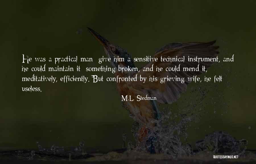 Something Broken Quotes By M.L. Stedman Something Broken Quotes By M.L. Stedman
