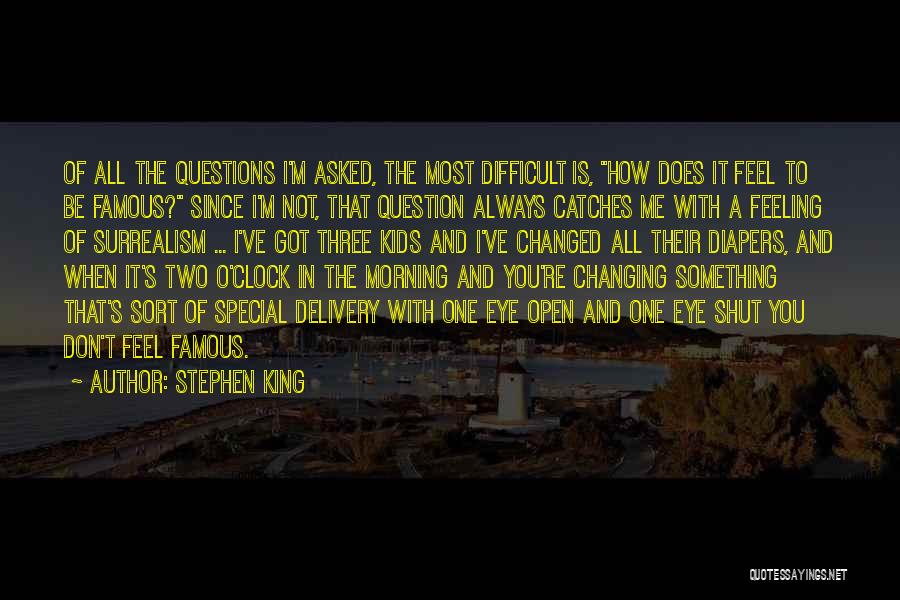 Something Changed In Me Quotes By Stephen King