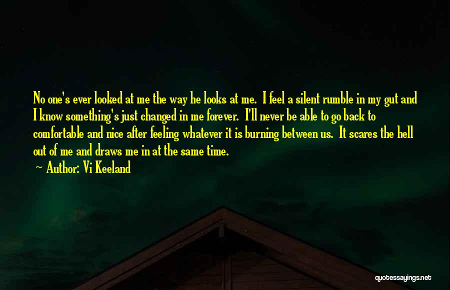 Something Changed In Me Quotes By Vi Keeland