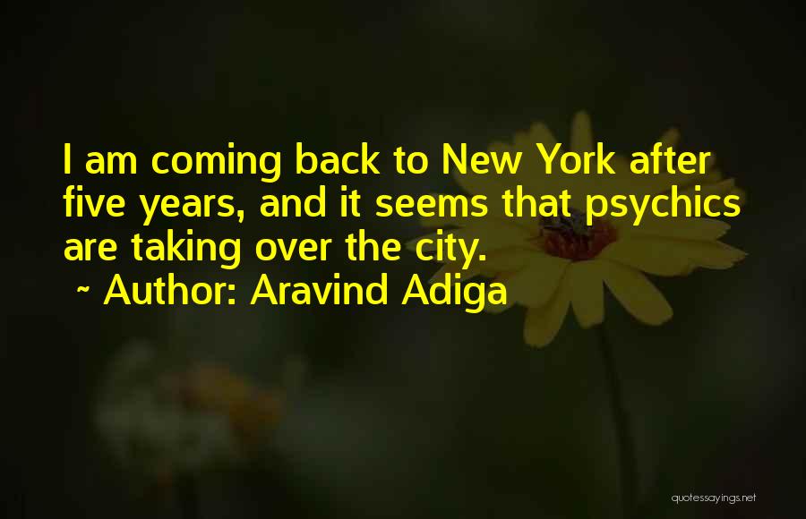 Something Coming Soon Quotes By Aravind Adiga