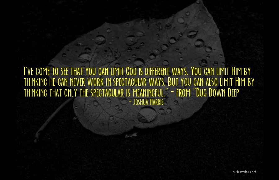 Something Deep And Meaningful Quotes By Joshua Harris Something Deep And Meaningful Quotes By Joshua Harris