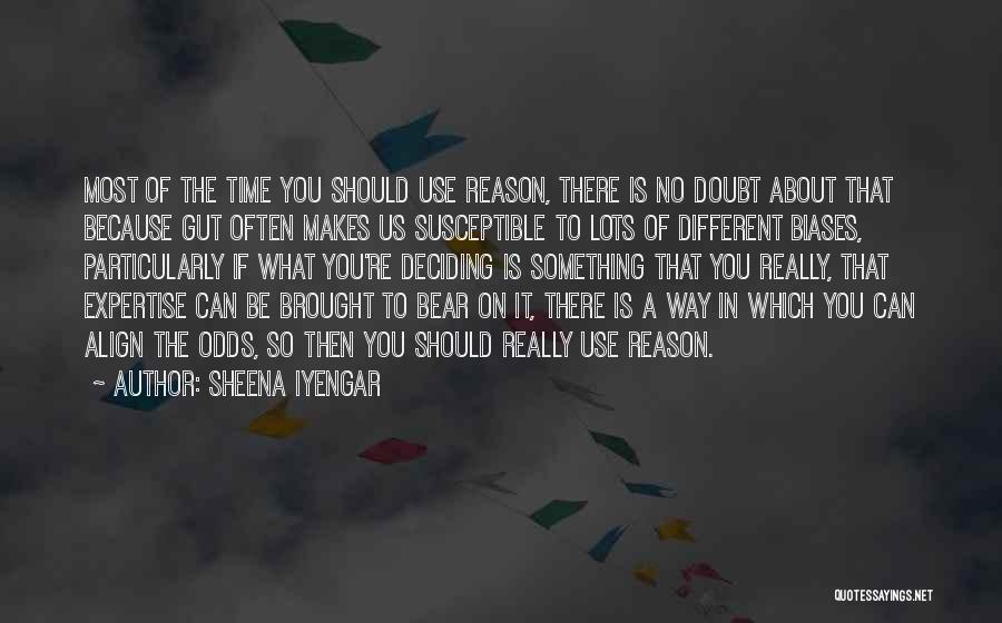 Something Different About You Quotes By Sheena Iyengar