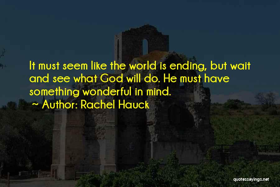 Something Ending Quotes By Rachel Hauck