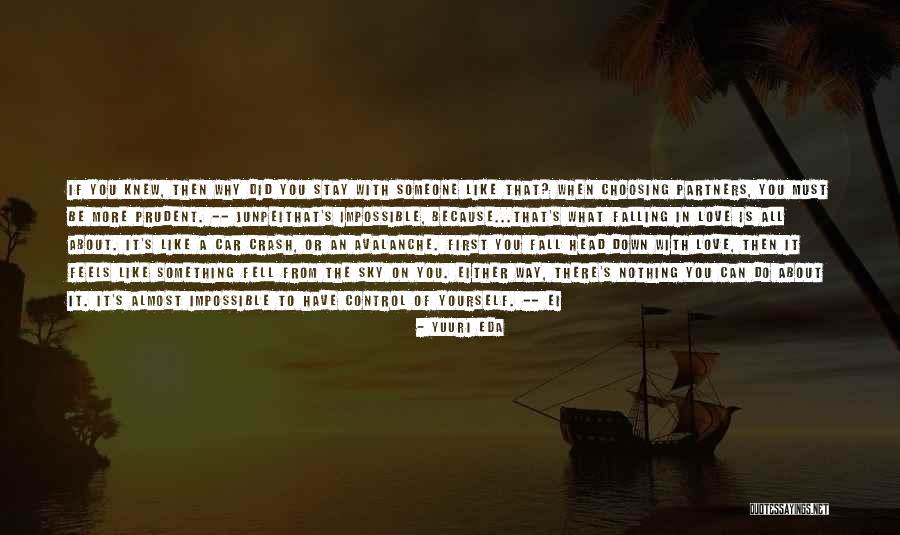 Something Fall In Love Quotes By Yuuri Eda Something Fall In Love Quotes By Yuuri Eda