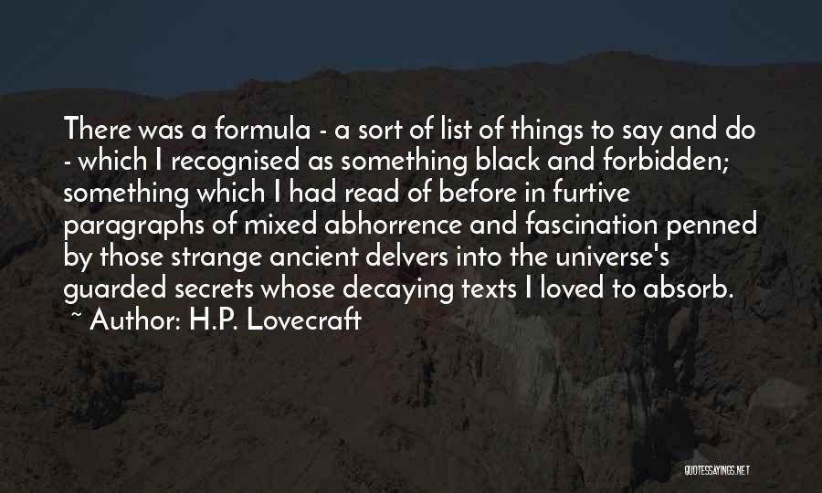 Something Forbidden Quotes By H.P. Lovecraft