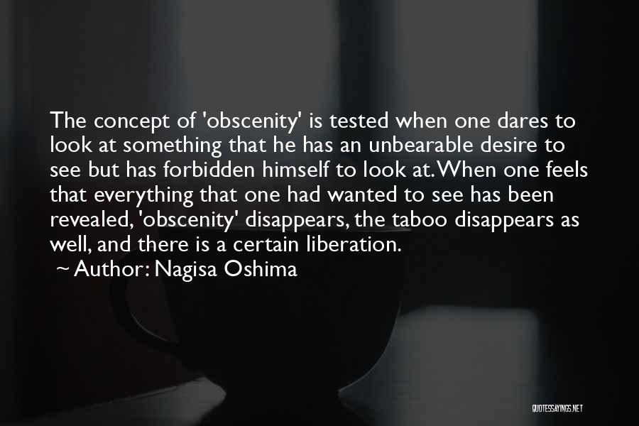 Something Forbidden Quotes By Nagisa Oshima