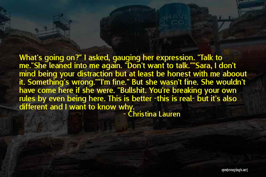 Something Going Wrong Quotes By Christina Lauren Something Going Wrong Quotes By Christina Lauren