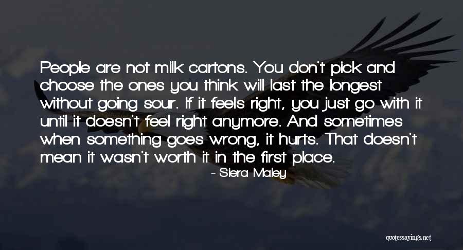 Something Going Wrong Quotes By Siera Maley Something Going Wrong Quotes By Siera Maley