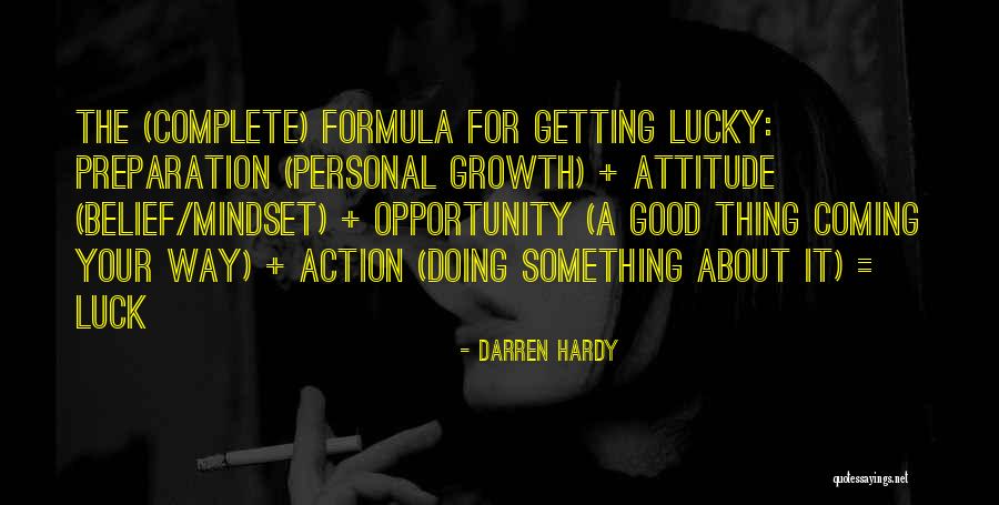 Something Good Coming Quotes By Darren Hardy