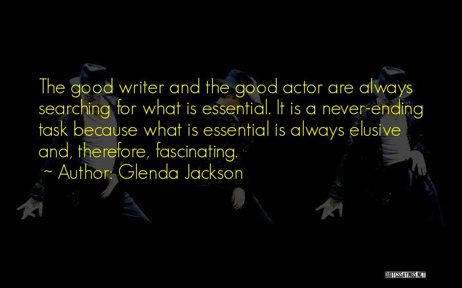 Something Good Ending Quotes By Glenda Jackson