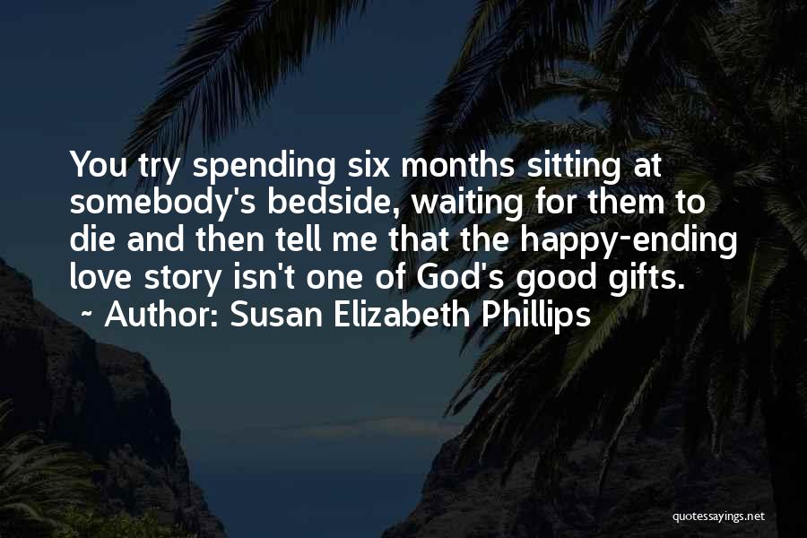 Something Good Ending Quotes By Susan Elizabeth Phillips