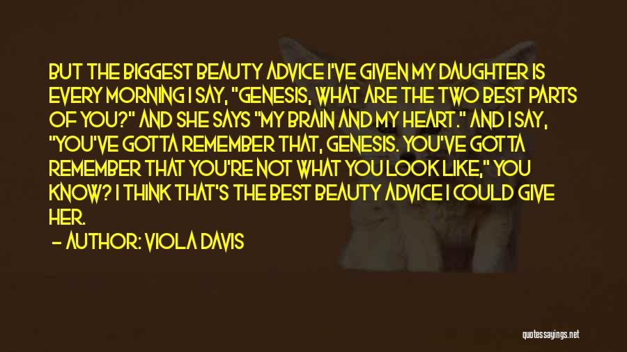 Something Gotta Give Quotes By Viola Davis