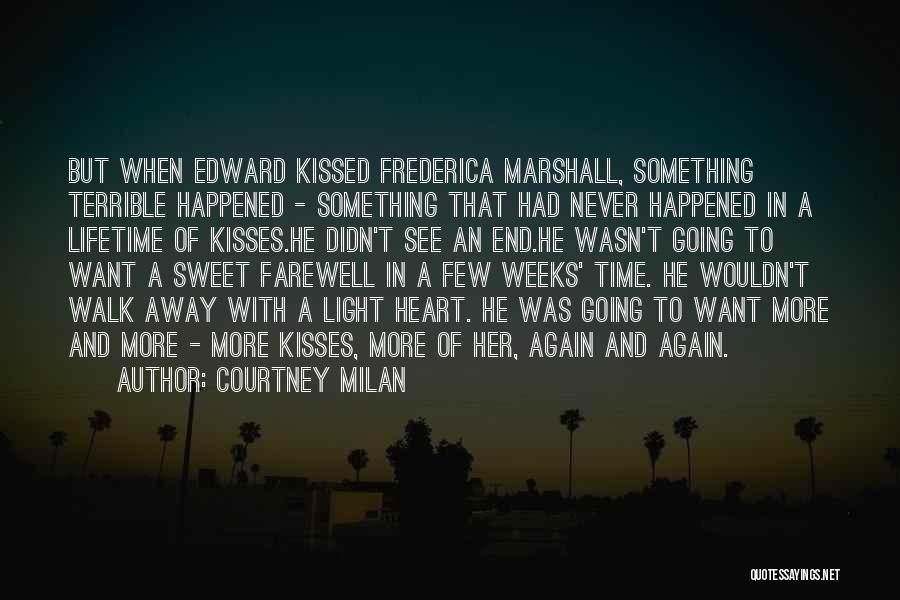 Something Happened Quotes By Courtney Milan