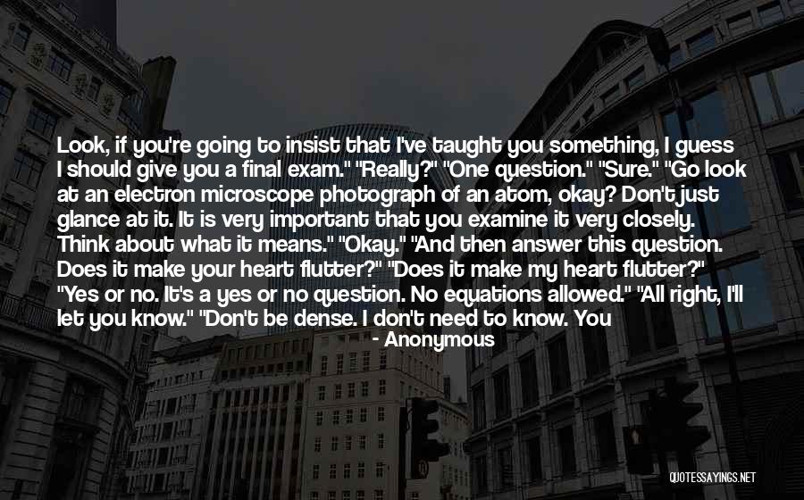 Something In Front Of You Quotes By Anonymous Something In Front Of You Quotes By Anonymous