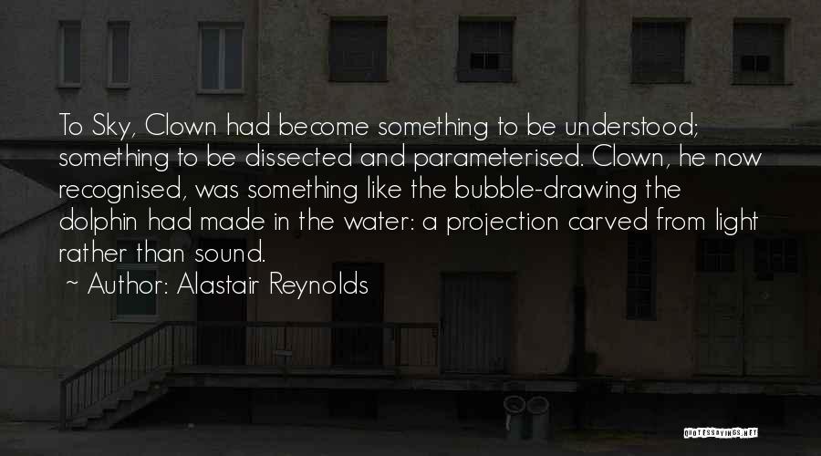 Something In The Water Quotes By Alastair Reynolds