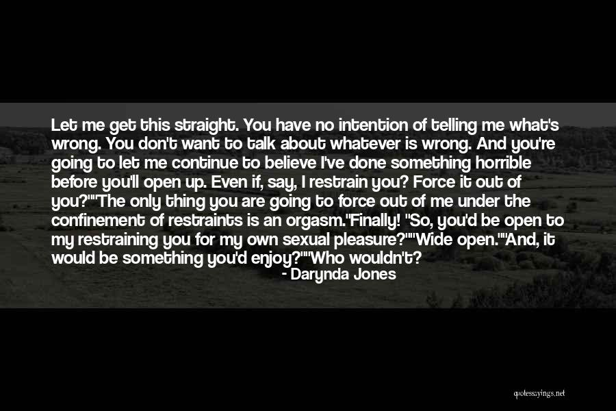 Something Is Going Wrong Quotes By Darynda Jones Something Is Going Wrong Quotes By Darynda Jones