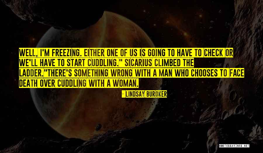 Something Is Going Wrong Quotes By Lindsay Buroker Something Is Going Wrong Quotes By Lindsay Buroker