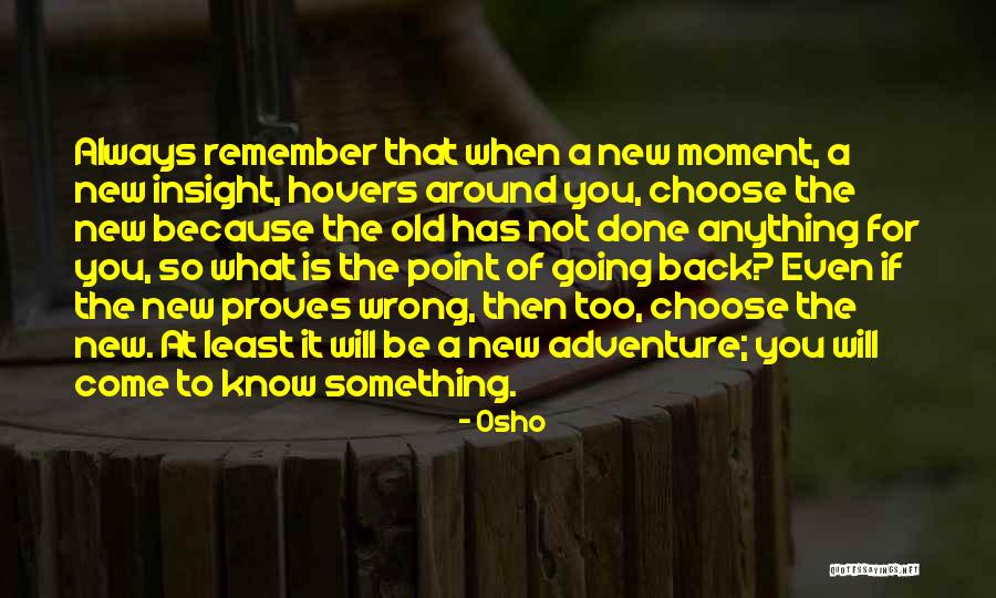 Something Is Going Wrong Quotes By Osho Something Is Going Wrong Quotes By Osho