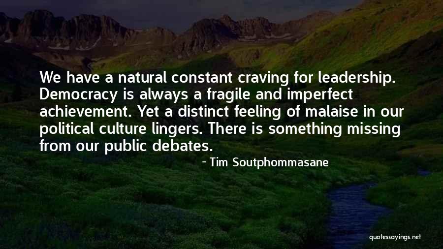Something Is Missing Quotes By Tim Soutphommasane Something Is Missing Quotes By Tim Soutphommasane