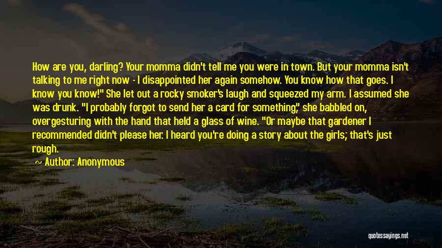 Something Isn't Right Quotes By Anonymous