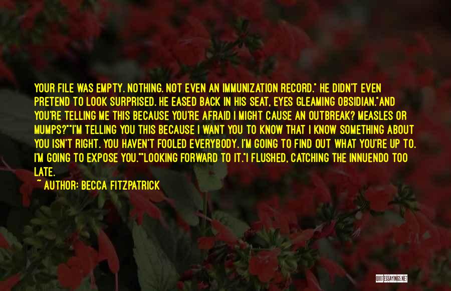 Something Isn't Right Quotes By Becca Fitzpatrick