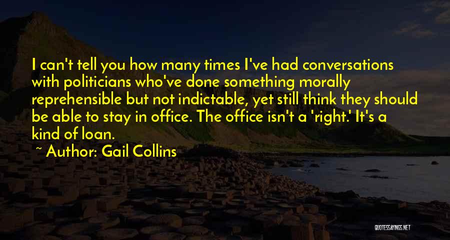 Something Isn't Right Quotes By Gail Collins