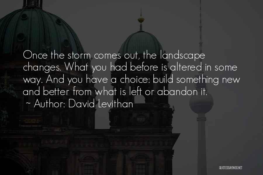 Something Left Quotes By David Levithan
