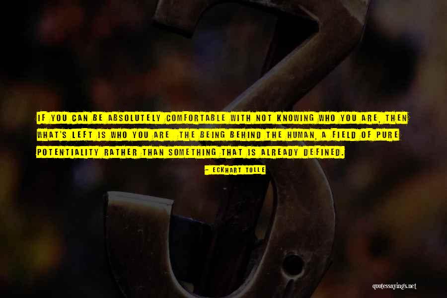 Something Left Quotes By Eckhart Tolle Something Left Quotes By Eckhart Tolle