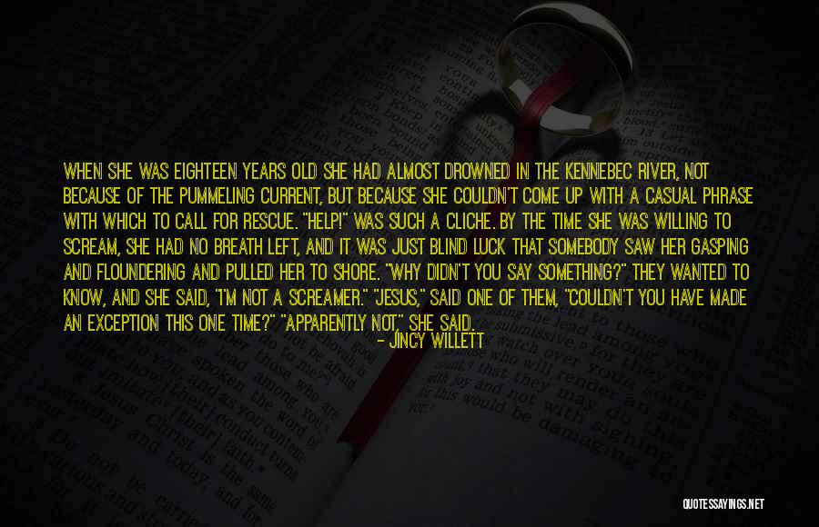 Something Left Quotes By Jincy Willett Something Left Quotes By Jincy Willett