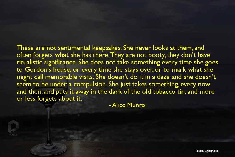 Something Memorable Quotes By Alice Munro