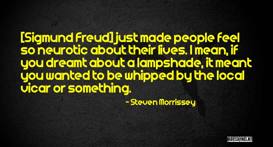 Something Memorable Quotes By Steven Morrissey Something Memorable Quotes By Steven Morrissey