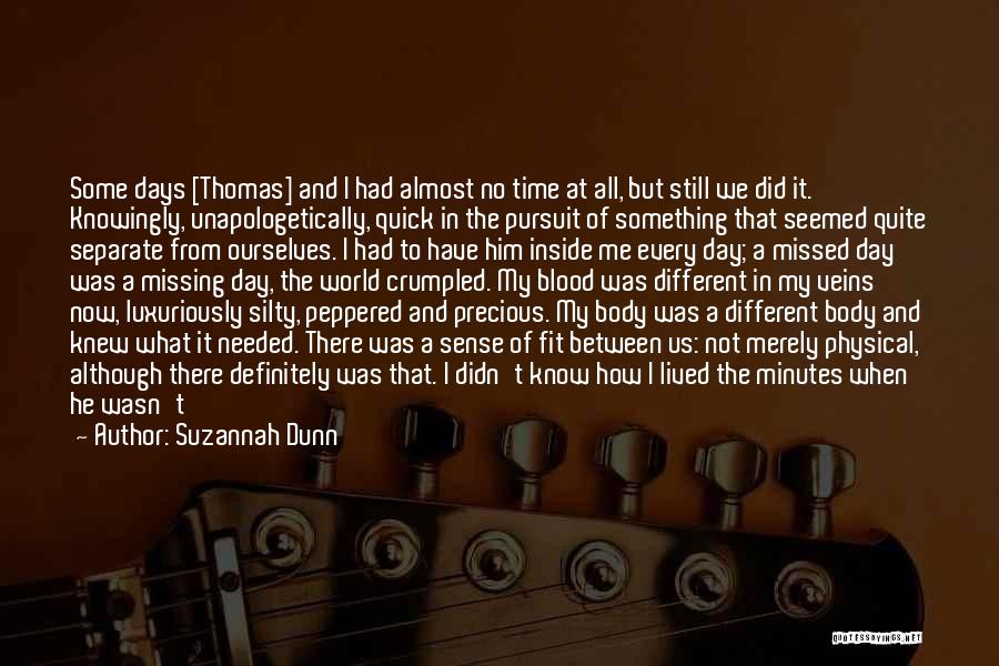 Something Missing In Me Quotes By Suzannah Dunn