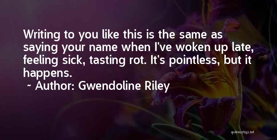 Something Missing In Relationship Quotes By Gwendoline Riley