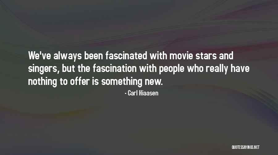 Something New The Movie Quotes By Carl Hiaasen Something New The Movie Quotes By Carl Hiaasen
