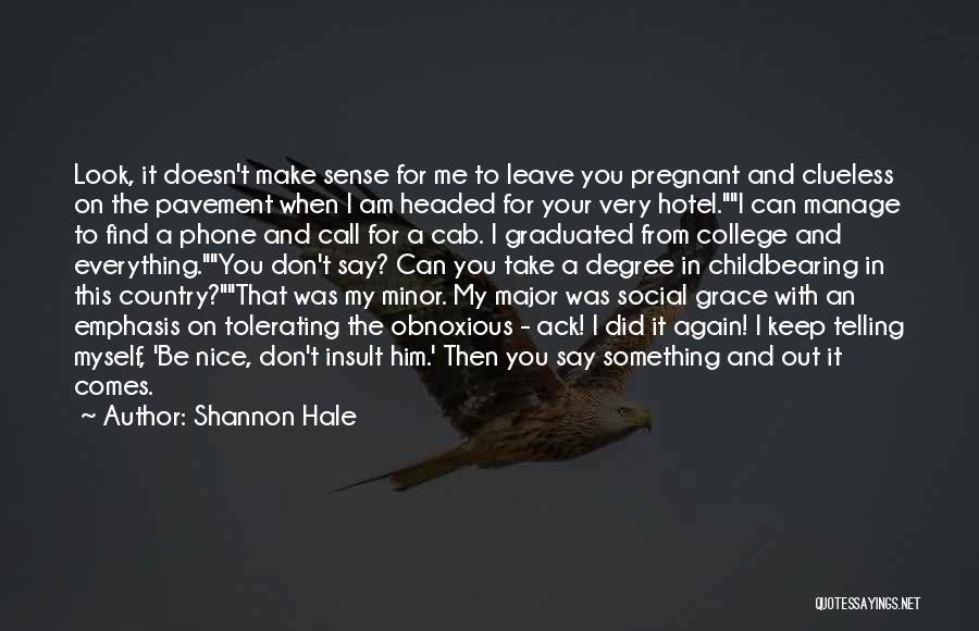 Something Nice To Say Quotes By Shannon Hale