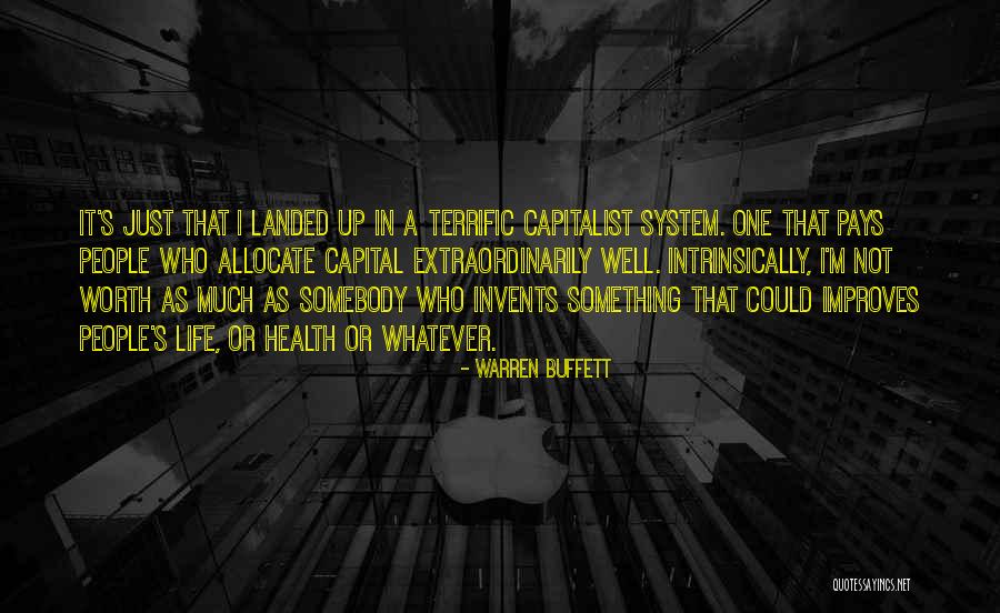 Something Not Worth It Quotes By Warren Buffett Something Not Worth It Quotes By Warren Buffett