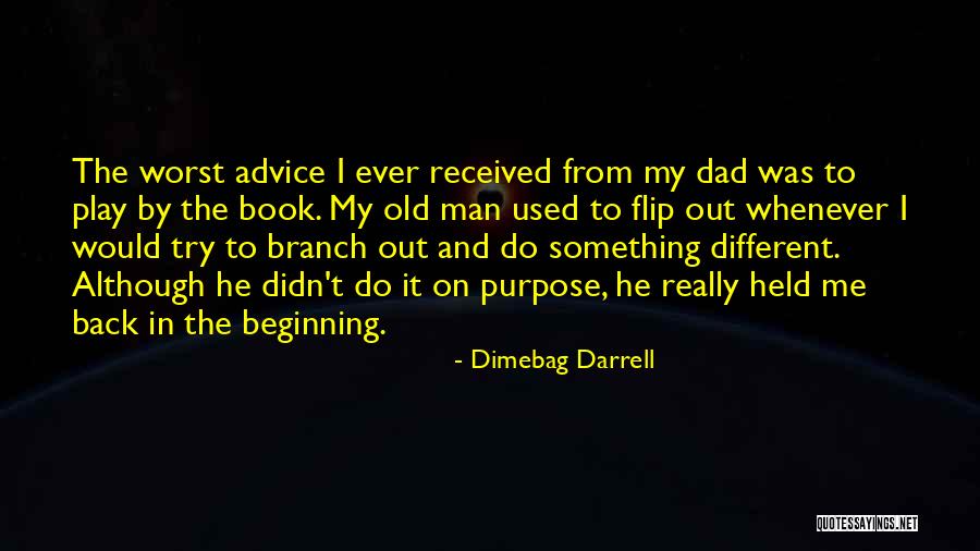 Something Old Quotes By Dimebag Darrell Something Old Quotes By Dimebag Darrell
